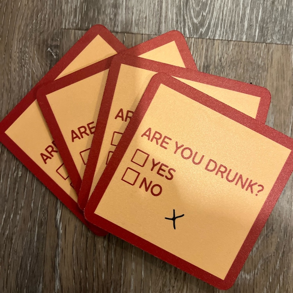 “Are you Drunk” Set of 4 Drinks on Me Coasters